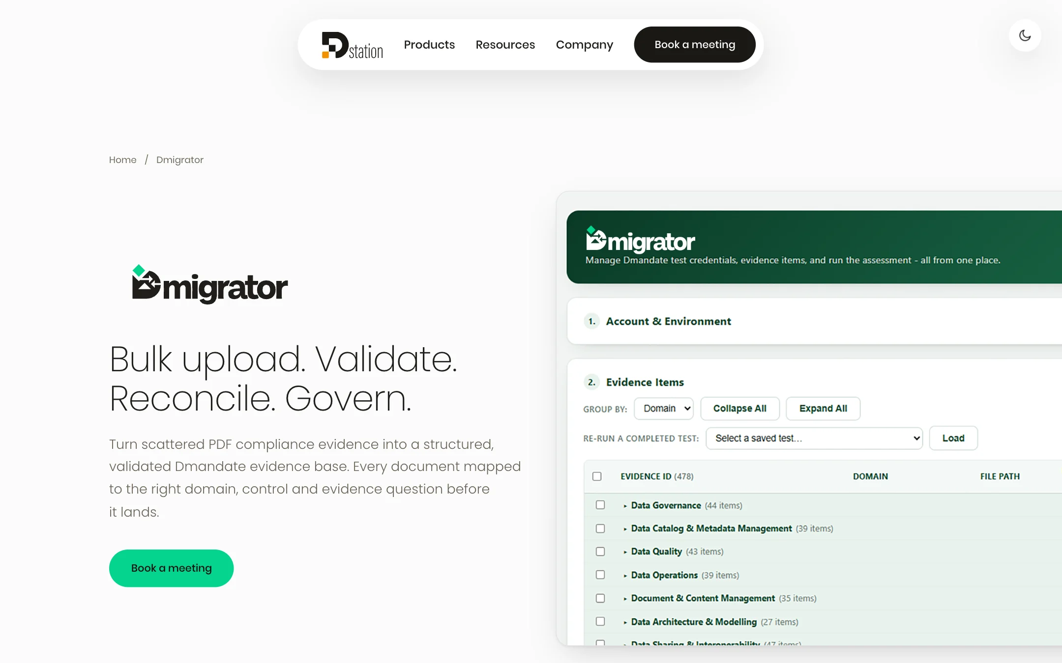 The Dmigrator page: Bulk upload. Validate. Reconcile. Govern., beside its evidence items screen grouped by domain